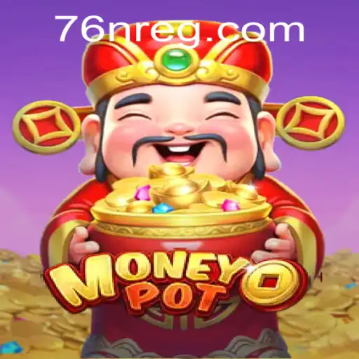 Descubra MoneyPot: O Jogo Inovador com a Palavra-Chave 76N