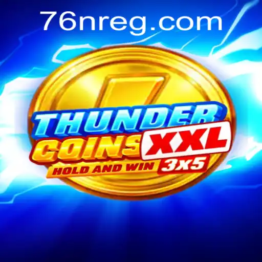 Descubra ThunderCoinsXxl: O Novo Fenômeno de Jogos com a Chave Secreta 76N